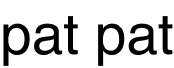 patpat